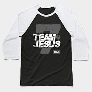 Team Jesus Baseball T-Shirt
